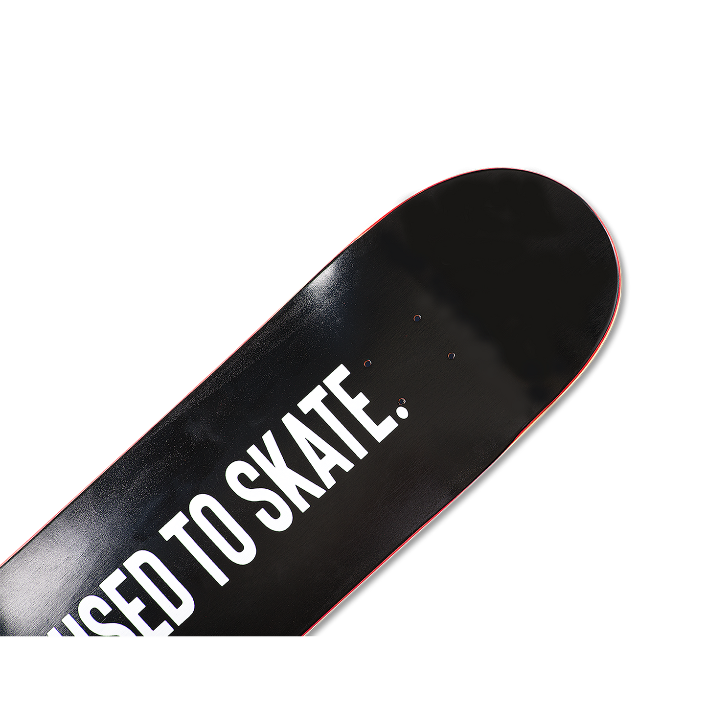 Tabla clásica 'I Used to Skate'