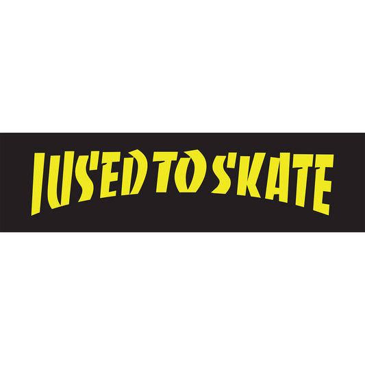 I Used to Skate x Core Sticker