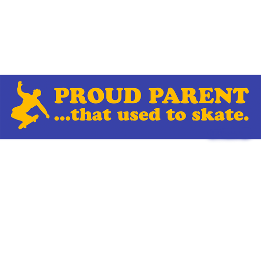 Proud Parent 'That Used to Skate' Bumper Sticker