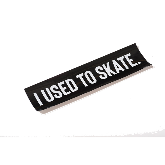 'I Used to Skate' Bumper Sticker