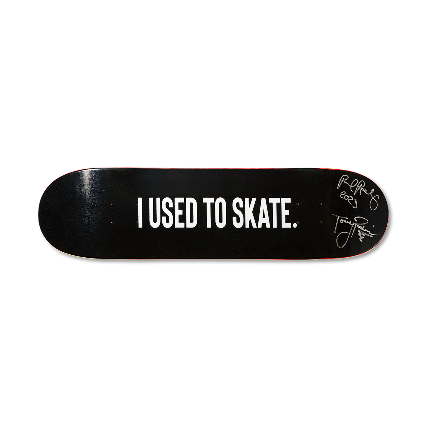 Limited Edition Paul Rodriguez & Torey Pudwill Autographed 'I Used to Skate' Classic Deck