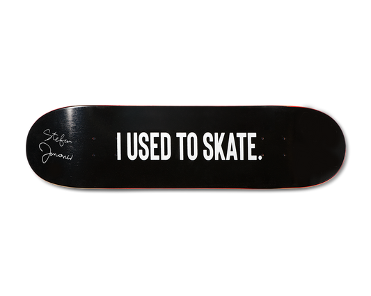 Limited 'I Used to Skate' Classic Board graphic with Stefan Janoski Autograph