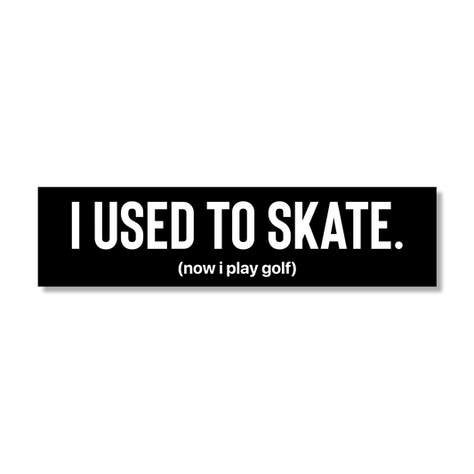 Pegatina de I Used to Skate x OG