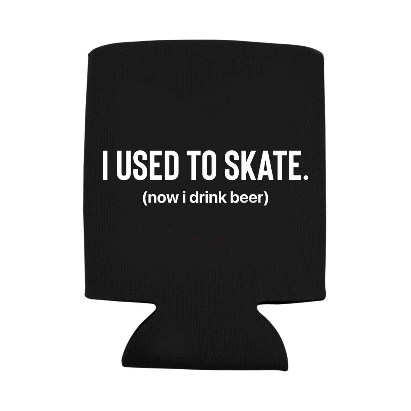 I Used to Skate x Now I Drink Beer Koozies