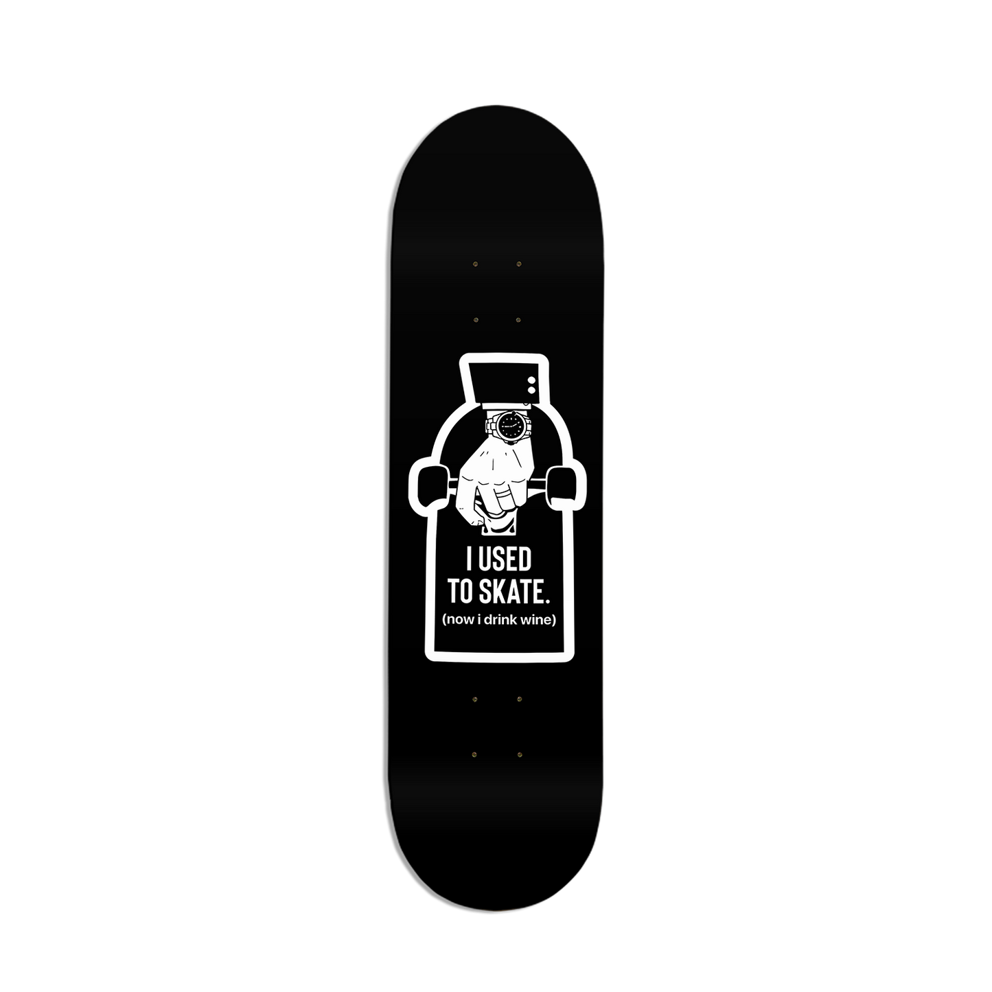 I Used to Skate x Now I Drink Wine Skate Deck | Storied Skateboarding