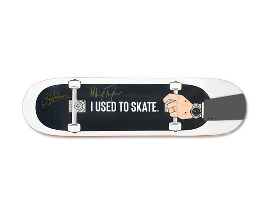 Limited Edition Mikey Taylor & Andy Anderson Autographed 'I Used to Skate' Mall Grab Board